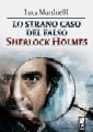 Lo strano caso del falso Sherlock Holmes