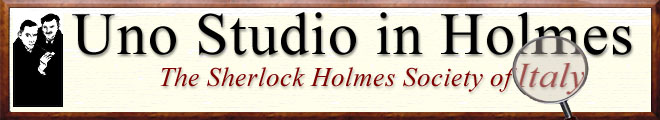 Uno Studio in Holmes, the Sherlock Holmes
society of Italy
